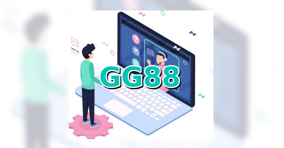 Liên Hệ GG88: Kênh Hỗ Trợ Trực Tiếp An Toàn